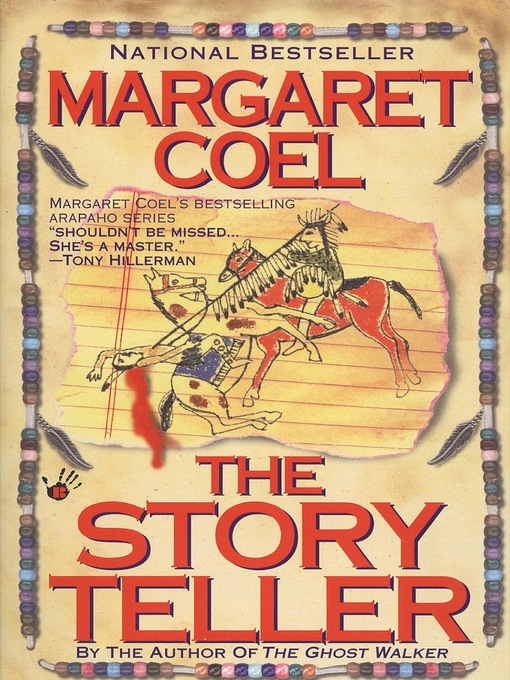 Title details for The Story Teller by Margaret Coel - Available
